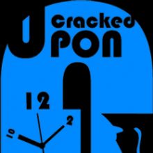 New Absurdist Comedy CRACKED (Upon A Time) Runs At Producer's Club 6/24-30