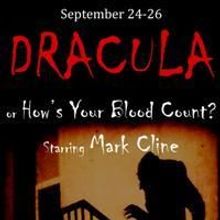 Theater At Lime Kiln Begins Rehearsals For DRACULA, OR HOW'S YOUR BLOOD COUNT? 9/24-2