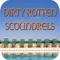 DIRTY ROTTEN SCOUNDRELS, Starring Gillman, Bundonis And Yuen, Opens At Theatre By…