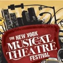 The New York Musical Theatre Festival Announces Complete Schedule For 2009 Festival