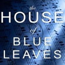 The Gallery Players Present THE HOUSE OF BLUE LEAVES 9/12-27