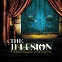 THE ILLUSION Plays The Open Fist Theatre 9/25-11/21