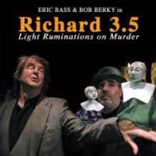 RICHARD 3.5 Heads To Woodstock Fringe 8/21-30