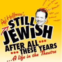 NY Premiere of Hoffman's STILL JEWISH ALL THESE YEARS Comes to Rockland Community…