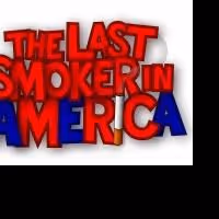 THE LAST SMOKER IN AMERICA Adds Extra Performances To Its NYMF Run, Shows Added For…