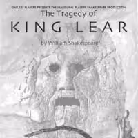 The Gallery Players Presents THE TRAGEDY OF KING LEAR 7/25-8/2