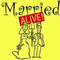 Married ALIVE! Gets Extended Through 8/23 At Actors' Playhouse