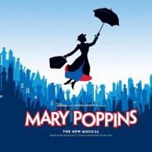 MARY POPPINS Enters Last Three Weeks At Cadillac Palace Theatre, Closes 7/12