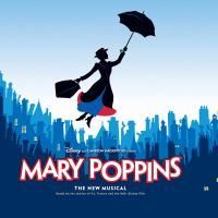 MARY POPPINS Flies Across The World To Her Majesty's Theatre In Melbourne In July…
