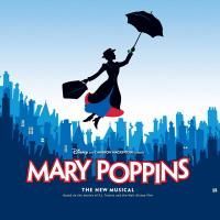 MARY POPPINS Ohio Premiere Generates over $4.4 Million in Ticket Sales in Four…