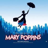 ASU Gammage's MARY POPPINS Tickets Go On Sale 9/14