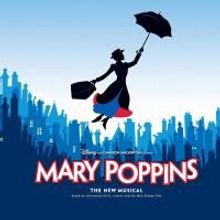 MARY POPPINS Chicago Run Enters Last Seven Weeks, Show Ends 7/12