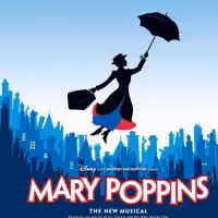 MARY POPPINS Enters Last Five Weeks Of Run At Cadillac Palace Theatre, Ends 7/12
