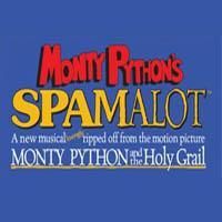 MONTY PYTHON'S SPAMALOT Appears At The CTG/Ahmanson Theatre 7/7-9/6