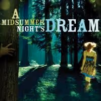 Cal Shakes Presents A MIDSUMMER NIGHTS DREAM 9/16-10/11