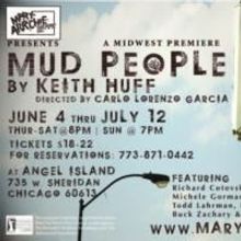 MUD PEOPLE Tells A Story Of Hope & Faith At Angel Island, Previews 6/2