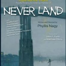 NEVER LAND Opens 10/8 At Rogue Machine