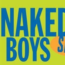 NAKED BOYS SINGING! Celebrates Its Tenth Anniversary 7/25