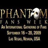 Registration Now Open For Las Vegas PHANTOM 'Fans Week'; New Events Announced