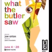 WHAT THE BUTLER SAW Ends Marin Theatre Company's 2009-09 Season, Begins 6/4