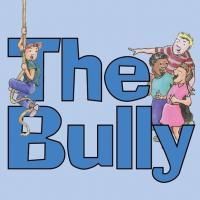 Vital Theatre Co Announces THE BULLY Musical Revival At Bleecker St 7/6-8/2
