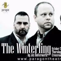 THE WINTERLING Plays The Paragon Theatre, Opens this Saturday 10/17
