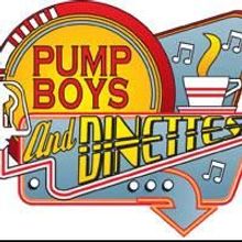PUMP BOYS AND DINETTES Previews 5/28 & Opens 6/4 At Drury Lane Oakbrook