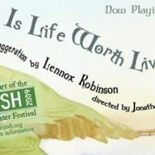 Mint Theater Extends IS LIFE WORTH LIVING Through 10/18