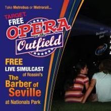 Record Attendance Expected for THE BARBER OF SEVILLE During Opera in the Outfield…