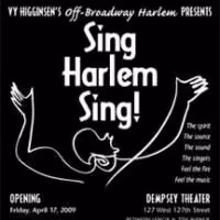 SING HARLEM SING! Brings Gospel & R&B Music To The Dempsey Theatre Through 5/10