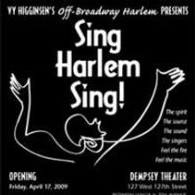 SING HARLEM SING! Brings Gospel & R&B Music To The Dempsey Theatre Through 5/10