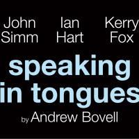 Simm, Hart, Fox Star In SPEAKING IN TONGUES, Opens At Duke Of York's Theatre 9/28
