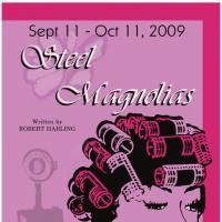 Steel Magnolias to Open at the Covina Center for the Performing Arts 9/11