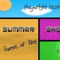 SUMMER SHORTIES?.SUMM-AR NOT Play Festival Returns To NYC This August