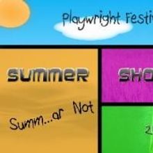 SUMMER SHORTIES?.SUMM-AR NOT Play Festival Returns To NYC This August