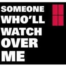 SOMEONE WHO'LL WATCH OVER ME Opens 5/29, Pikk's Tavern Hosts Post Show Party