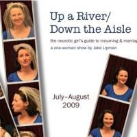 UP A RIVER/DOWN THE AISLE Advances To Semi-Finals in Strawberry One-Acts Festival…
