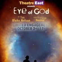 EYE OF GOD Previews 10/2 At The Kirk Theatre