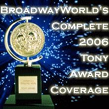 2006 Tony Awards Winners - Boys Take Top Prizes!