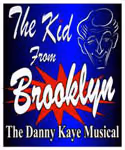 'The Kid From Brooklyn:The Danny Kaye Musical' @ Mercury