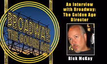 An Interview with Rick McKay