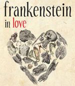 'Frankenstein in Love': Gory Humor with Political Intrigue
