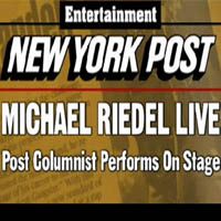TV RIALTO CHATTER: New York Post Columnist Michael Riedel Performs at Celebrity…