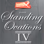 Standing Ovations 4: From Stage to Screen and Back Again - October 16th