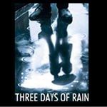BWW Video Show Preview: Three Days of Rain