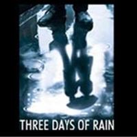 BWW Video Show Preview: Three Days of Rain Video