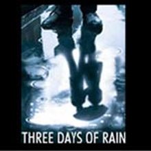 BWW Video Show Preview: Three Days of Rain