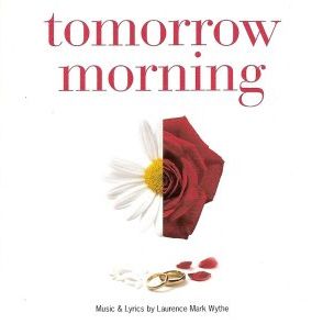 'Tomorrow Morning' Original Cast Recording Released