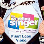 BWW Presents: 'The Wedding Singer' First Look Video