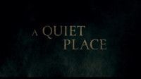 VIDEO: Check Out the Latest Trailer for Upcoming Film A QUIET PLACE